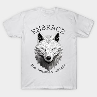 Wolf - the untamed spirit T-Shirt